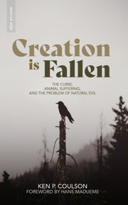 Creation Is Fallen By Coulson, Ken