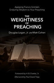 Weightiness Of Preaching