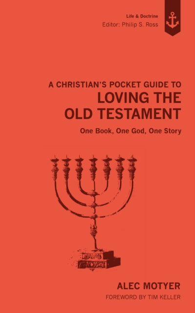 Christians Pocket Guide To Loving The Ol By Motyer, Alex