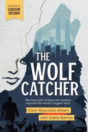 Wolf Catcher By Brown, Clare