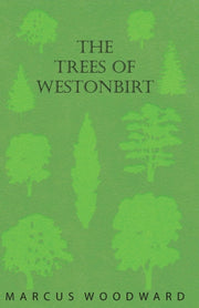 The Trees Of Westonbirt - Illustrated Wi By Woodward, Marcus