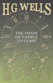 The Shape Of Things To Come