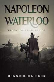 Napoleon Waterloo By Schlicker, Benno