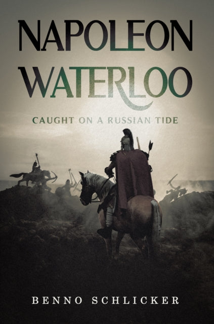 Napoleon Waterloo By Schlicker, Benno
