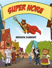 Super Nora By Gibbons, Brenda