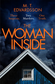 Woman Inside By Edvardsson, M.t.
