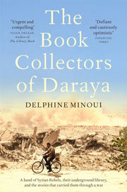 Book Collectors Of Daraya By Minoui, Delphine