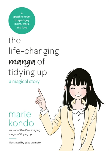 Life Changing Manga Of Tidying Up By Kondo, Marie