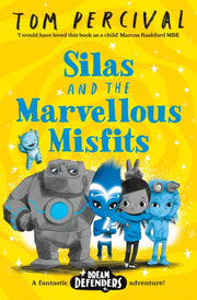 Silas And The Marvellous Misfits