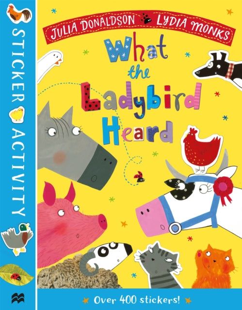 What The Ladybird Heard Sticker Book