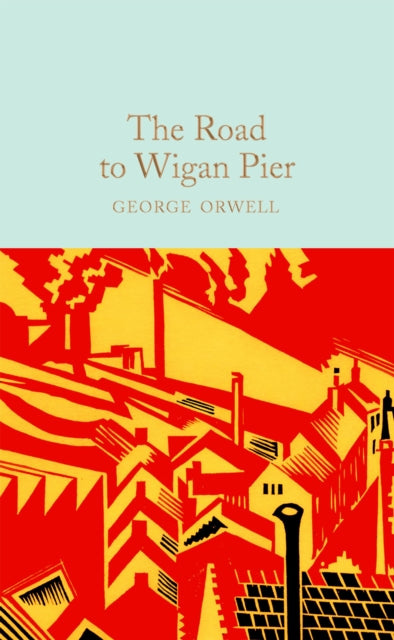 Road To Wigan Pier