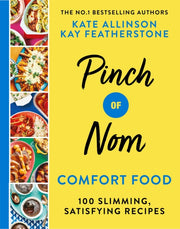 Pinch Of Nom Comfort Food By Featherstone, Kay