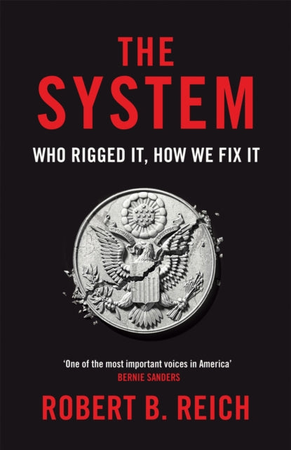 System Who Rigged It How We Fix It
