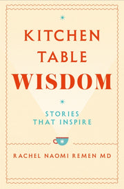 Kitchen Table Wisdom