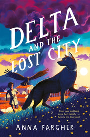 Delta & The Lost City