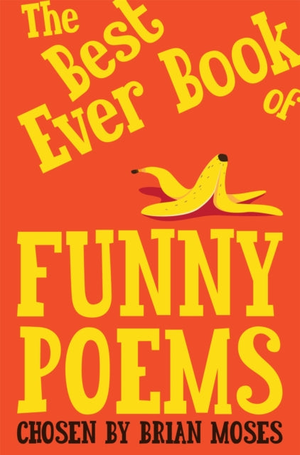 Best Ever Book Of Funny Poems By Moses, Brian (comp)