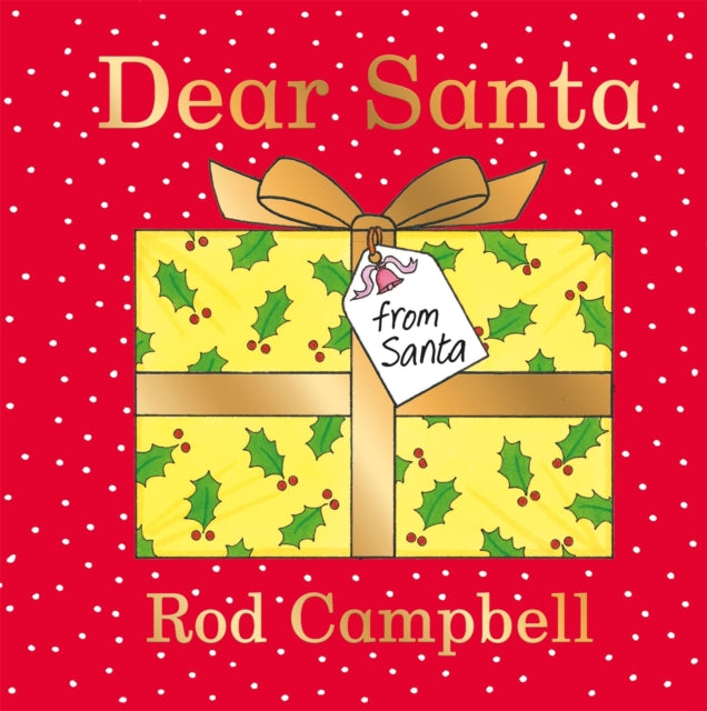 Dear Santa By Campbell, Rod