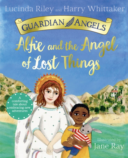 Alfie & The Angel Of Lost Things By Riley, Lucinda