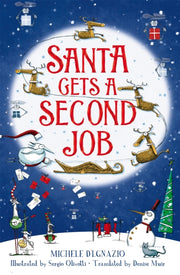 Santa Gets A Second Job By D'ignazio, Michele