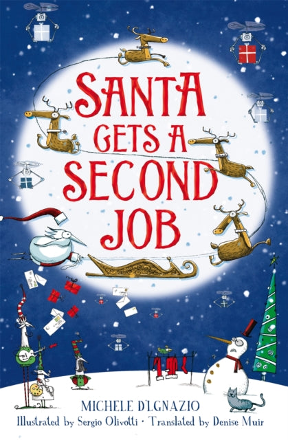 Santa Gets A Second Job By D'ignazio, Michele