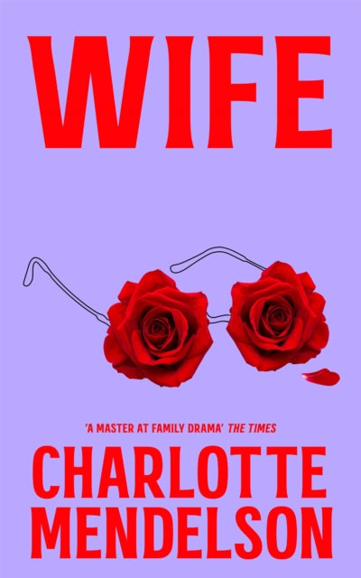 Wife By Mendelson, Charlotte