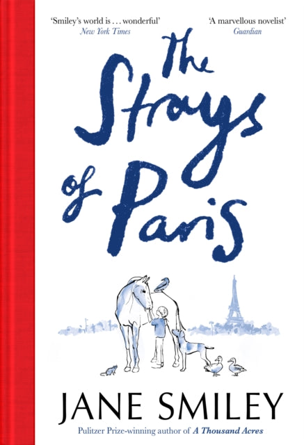 Strays Of Paris By Smiley, Jane