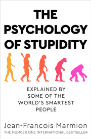Psychology Of Stupidity By Marmion, Jean F