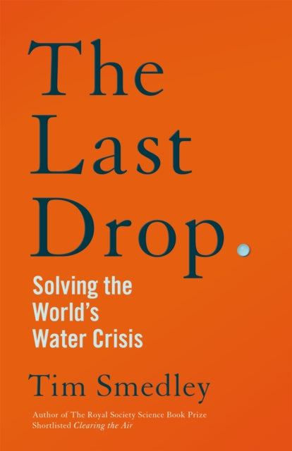 Last Drop By Smedley, Tim