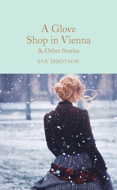 Glove Shop In Vienna & Other Stories By Ibbotson, Eva