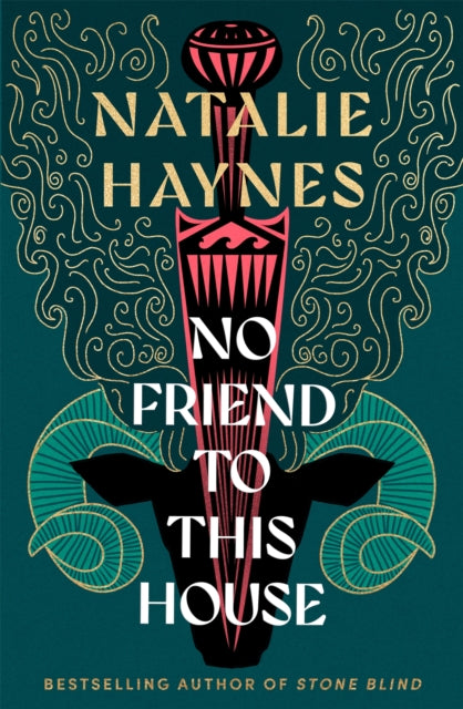 No Friend To This House By Haynes  Natalie