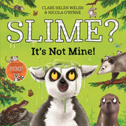 Slime Its Not Mine