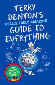 Terry Dentons/guide To Everything