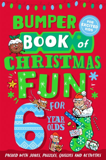 Bumper Book Of Christmas Fun/6 Year Olds