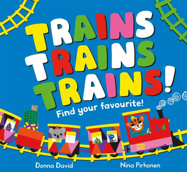 Trains Trains Trains