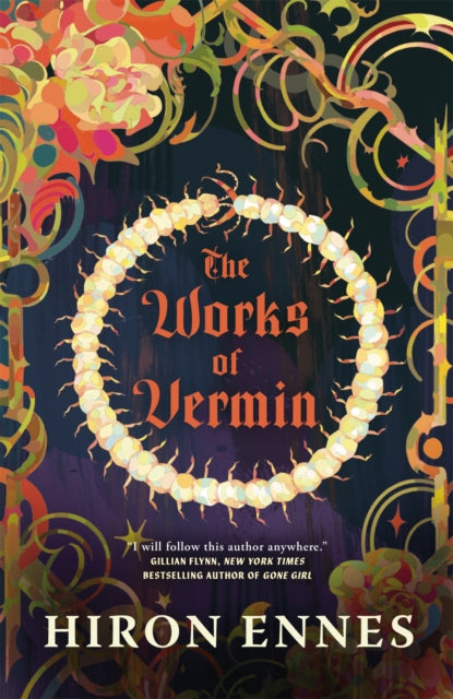 Works Of Vermin By Ennes, Hiron