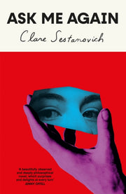 Ask Me Again By Sestanovich  Clare