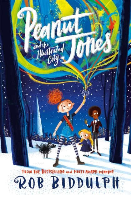 Peanut Jones And The Illustrated City By Biddulph  Rob