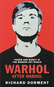 Warhol After Warhol By Dorment, Richard