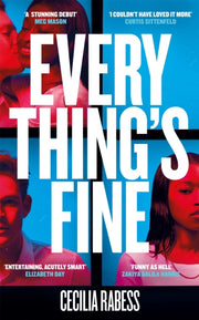 Everythings Fine By Rabess, Cecilia