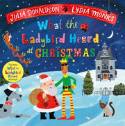 What The Ladybird Heard At Christmas By Donaldson, Julia