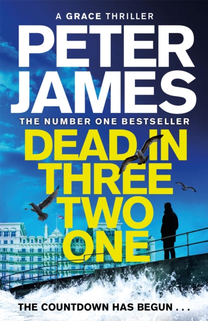 Dead In Three Two One By James, Peter