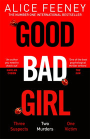 Good Bad Girl By Feeney, Alice