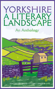Yorkshire A Literary Landscape