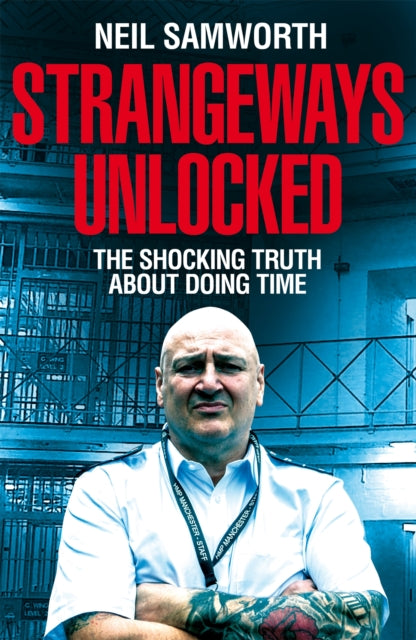 Inside Strangeways