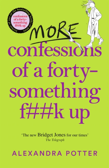 More Confessions Of A Forty Something By Potter, Alexandra