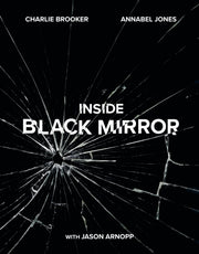 Black Mirror The Inside Story