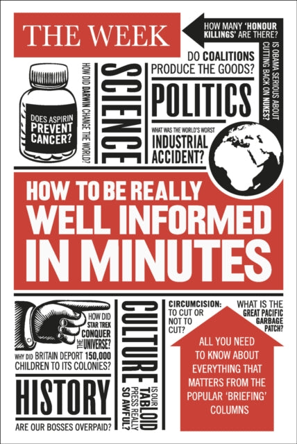 How To Be Really Well Informed In Minut By Week  The