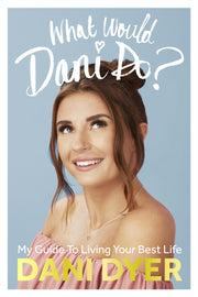 What Would Dani Do