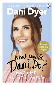 What Would Dani Do By Dyer, Dani