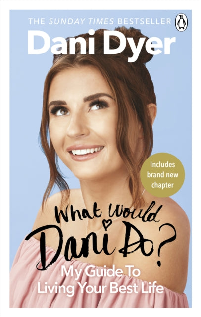What Would Dani Do By Dyer, Dani